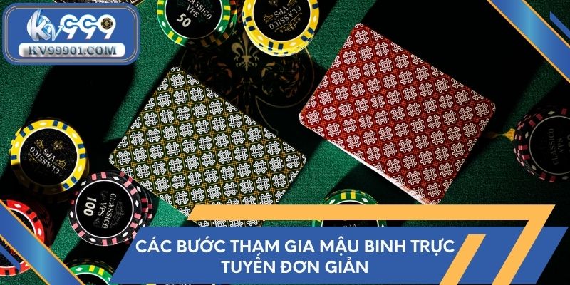 Các bước tham gia Mậu Binh trực tuyến đơn giản