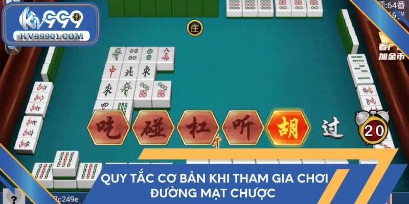 Quy tắc cơ bản khi tham gia chơi đường mạt chược 