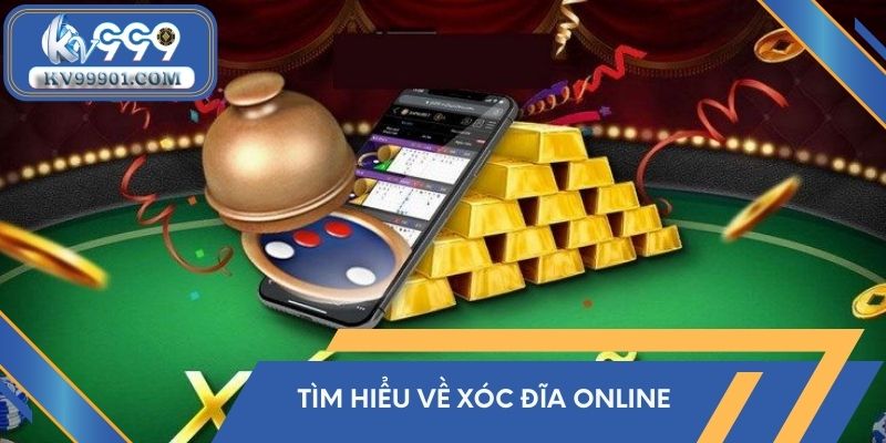 Tìm hiểu về xóc đĩa Online 